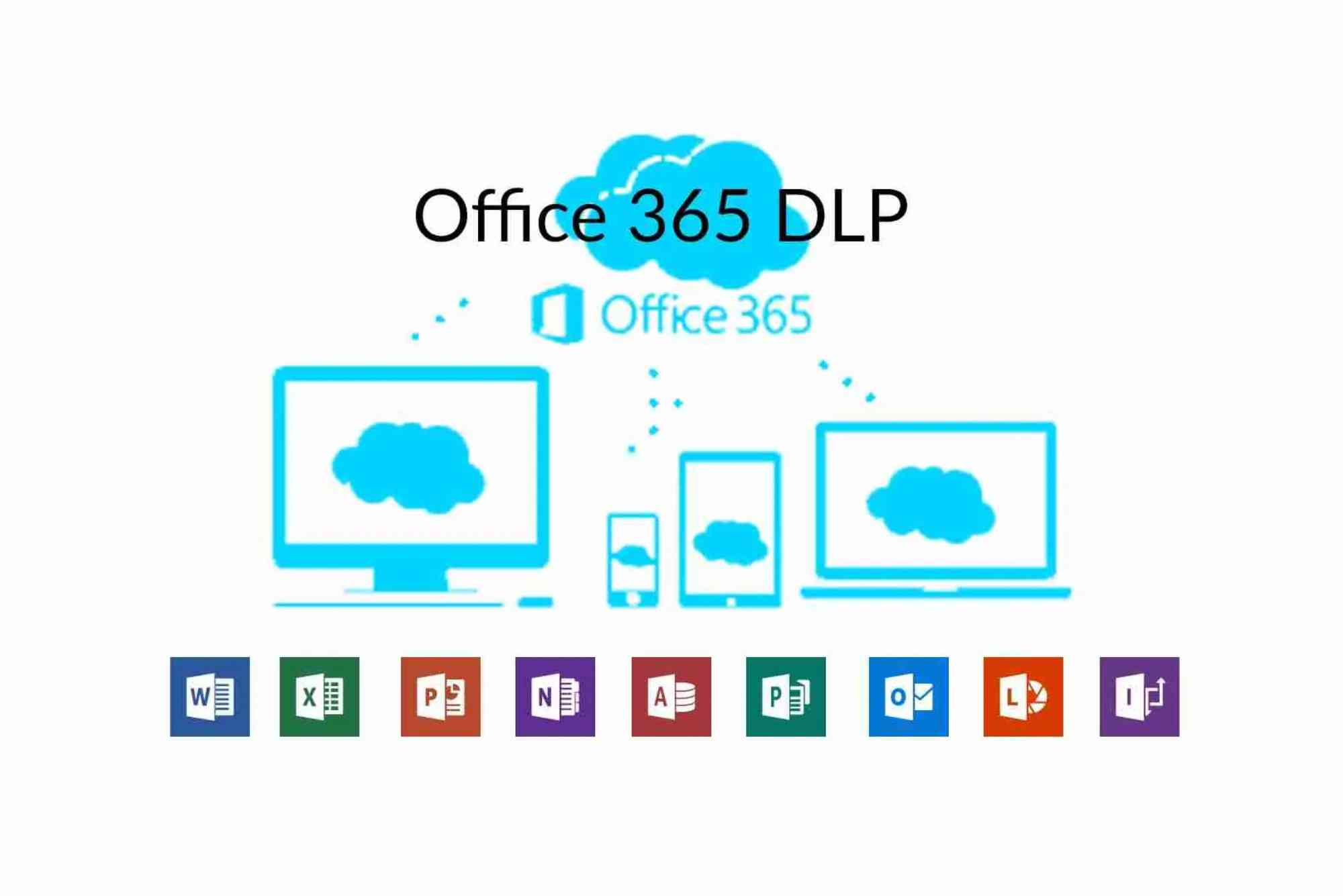Office 365 DLP License